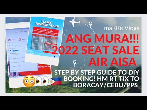 ANG MURA! ? AIR ASIA SEAT SALE 2022 TRAVEL HOW TO BOOK? BORACAY PUERTO PRINCESA CEBU | maRRe Vlogs