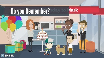 English Conversation Lesson 6:  Do You Remember?