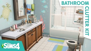 BATHROOM CLUTTER // The Sims 4 Bathroom Clutter Kit Build & Buy Overview