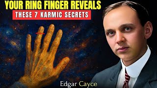 The Secret Of Your Ring Finger Hides: What Are The 7 Karmas It Reveals About You? | Edgar Cayce