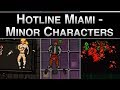 Hotline Miami - Minor Characters