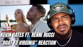 Kevin Gates x Renni Rucci - Boat to Virginia (Official Music Video) REACTION