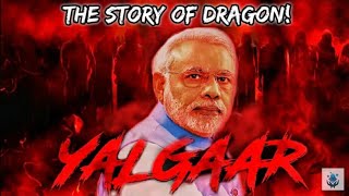 YALGAAR - CARRYMINATI X Wily Frenzy ft. Narendra Modi | India Vs China Border Clash | Galwan Valley