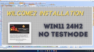 INSTALL WILCOM E2 - WINDOWS 11 24H2 - NO TEST MODE