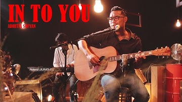 In To You - Adhitia Sofyan | WAREHOUSE MUSIC