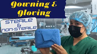 HOW TO: Gowning & Gloving for Sterile & Non-sterile Team Members