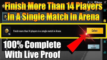 Finish More Than 14 Players In A Single Match In Arena