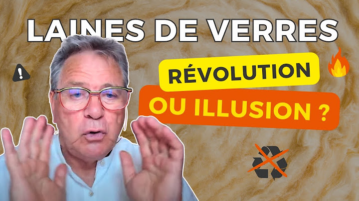 Les nouvelles LAINES DE VERRE : si révolutionnaires que ça ? Analyse sans filtre #batiment