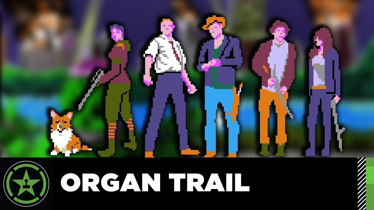 Organ trail. The Organ Trail.