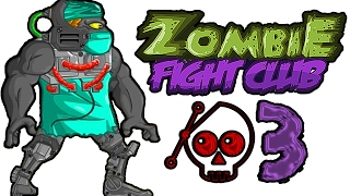 ЗОМБИ БОЙЦОВСКИЙ КЛУБ! Прохождение 3 - HD! / ZOMBIE FIGHT CLUB!