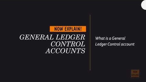 General Ledger Control Account