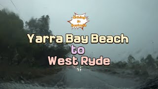 Driving in Australia: From Yarra Bay Beach to West Ryde, NSW | No Toll | Raining | 4K