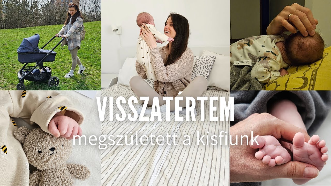 Visszatértem | NAPI VLOG | Megszületett a kisfiunk | Helyzetjelentés