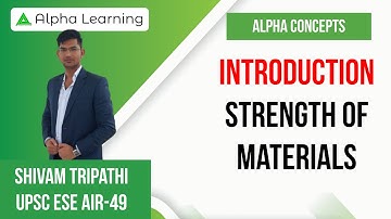 1.1 Introduction | Strength of Materials By Shivam Tripathi (IES)