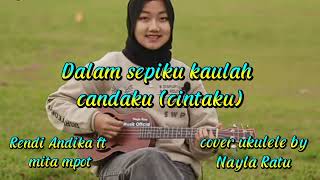 lirik lagu dalam sepiku kaulah candaku(cintaku)