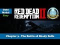 The Battle of Shady Belle - Gold Medal Guide - Red Dead Redemption 2