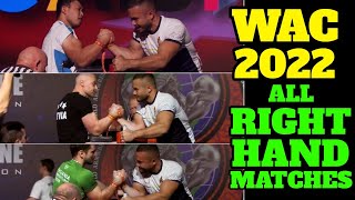 WAC 2022 - Daniel PROCOPCIUC: All Right-Hand Matches