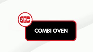 COMBI OVEN (CLOSE UP) COMBI OVEN (CLOSE UP)