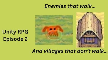 Making enemies for my Unity RPG | Devlog 2
