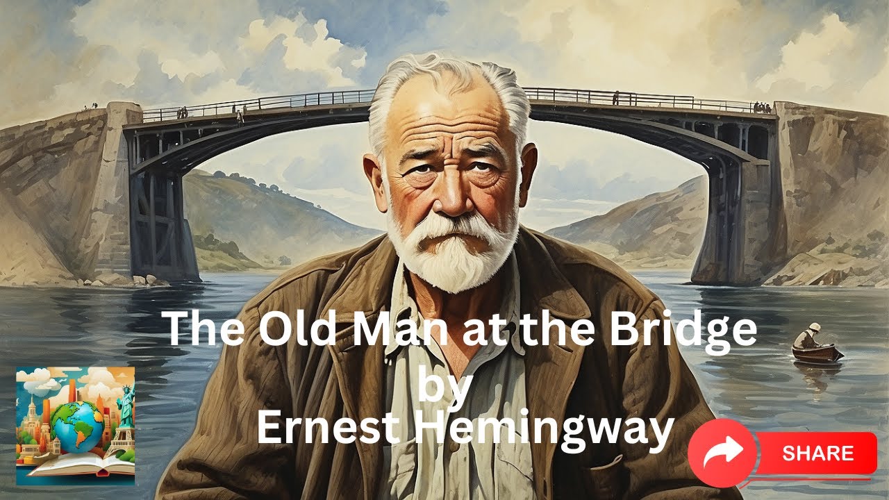 Old Man At The Bridge Interpretation Deutsch