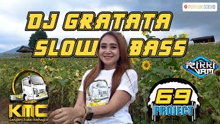 dj gratata by rikky vam 69 project || kmc production