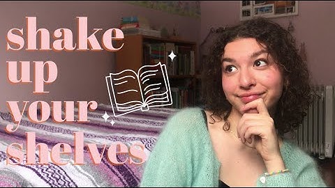 2023 reading challenge | shake up your shelves (with sally thames)