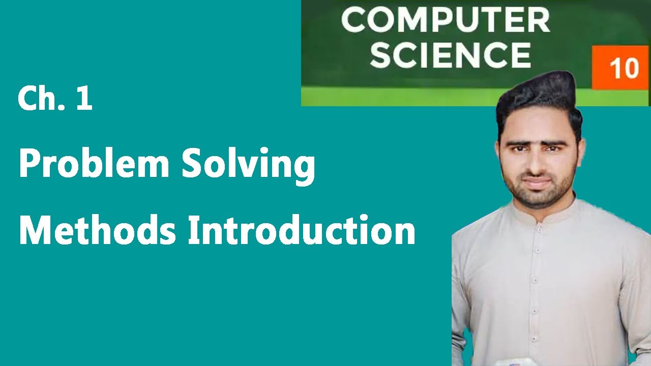 10th class Computer #Problem Solving Introduction #Class 1 / Ch:1 - YouTube