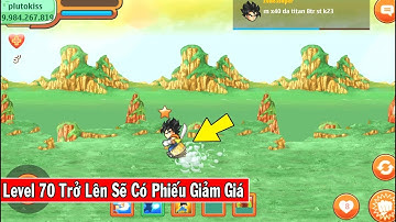 Ngọc Rồng Online - Đi Con Đường Rắn Độc Level 70 Trở Lên Có Phiếu Giảm Giá