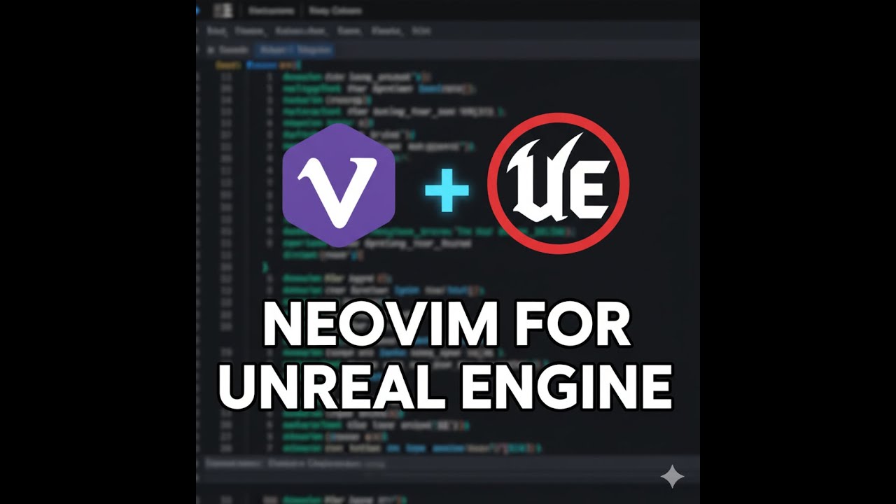 Unreal Engine Coding with Neovim Plugins - YouTube