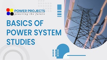 Basics of power system studies