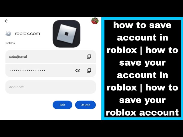 how to save your roblox account on google smart lock 2021