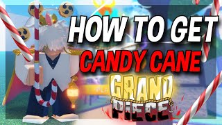 Candy Cane, Grand Piece Online Wiki