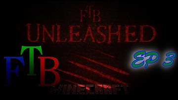 Minecraft FTB Unleashed EP 3    (Blazing Blaze)