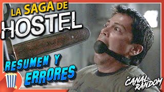 La SAGA de HOSTEL - RESUMEN y ERRORES