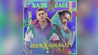 Juhn, Amenazzy - Nadie Sabe [Audio Oficial]