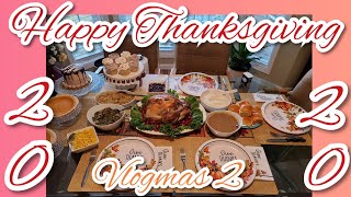Vlogmas 2020 Day 2 | Thanksgiving Preparations Part 2
