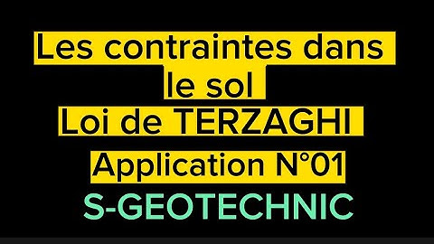 Les contraintes dans le sol (Loi de TERZAGHI + Application) - mécanique des sols.