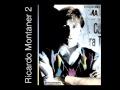 Ricardo Montaner: Ricardo Montaner 2 (1988) - Álbum Completo