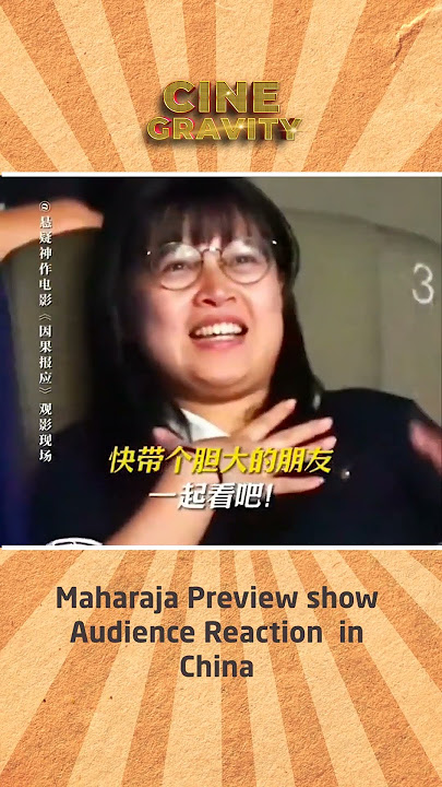 Maharaja | Audience Reaction | China