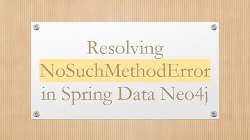 Resolving NoSuchMethodError in Spring Data Neo4j