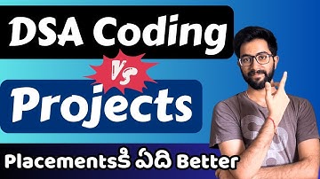 DSA Coding Vs Projects in Telugu | What should you choose to prepare for placements | Vamsi Bhavani
