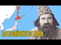 Los misteriosos AINU de JAPÓN