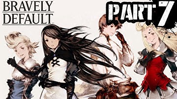 7) Bravely Default - Playthrough Gameplay (Chapter 5)