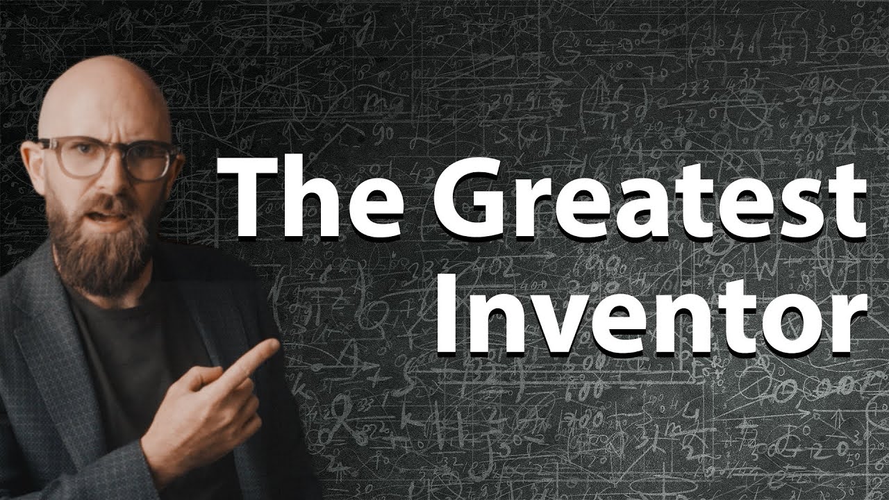 The Greatest Inventor You've Never Heard Of - YouTube