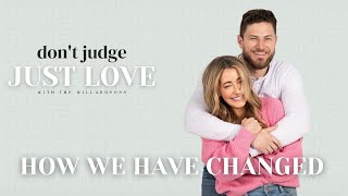 How we have changed in our marriage | Don't Judge, Just Love