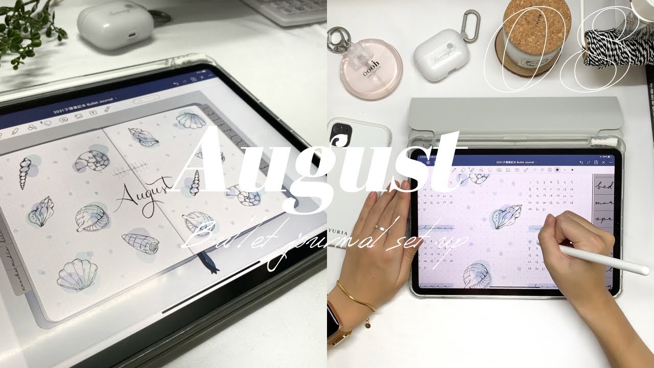 【iPad Pro】八月電子子彈筆記設定 Goodnotes5 📖貝殼免費模板🐚｜yuria福田優梨亞