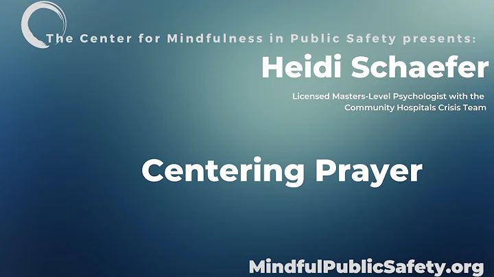 Centering Prayer with Heidi Schaefer
