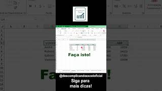 Como formatar uma planilha rapidamente? - Descomplicando Excel Oficial