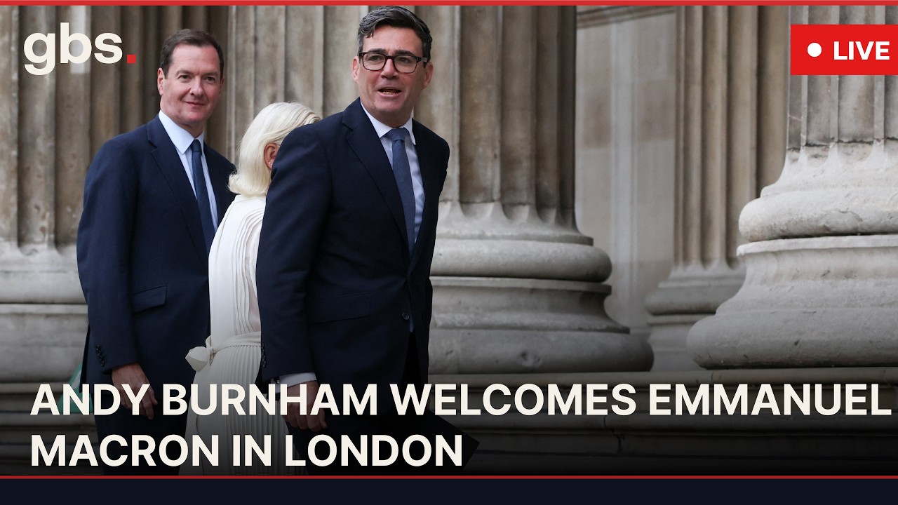 ????LIVE: UK PM Andy Burnham Welcomes French President Macron | GBS News | AC1C