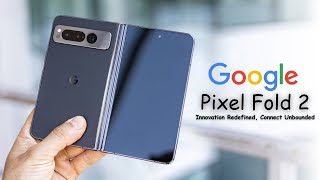 💥 Must-See: Special Editions of Google Pixel Fold 2!